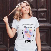 Bold and Beautiful: Embrace Your Uniqueness Tee