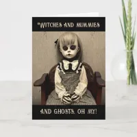 Witches and mummies and ghosts, oh my Halloween Card