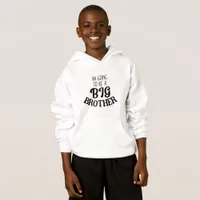 Im Going To Be A Big Brother - Brother Hoodie