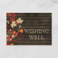 Barnwood Rustic ,fall leaves wedding wishing well Enclosure Card