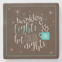 Twinkling Lights Hot Cocoa Nights ID593 Stone Coaster