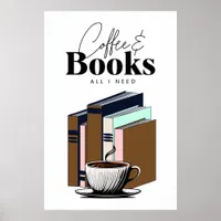 Vintage Coffee and Books | All I Need Art Poster