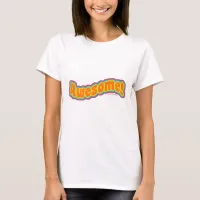 Simply Awesome Basic Fun Slogan T-Shirt