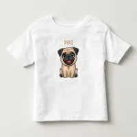 Cute funny little pug Toddler T-Shirt