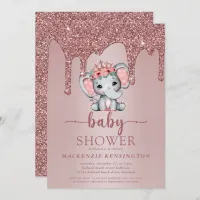 Rose Gold Glitter Drips Cute Elephant Baby Girl Invitation