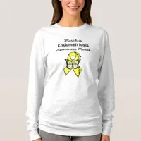 March is Endometriosis Awareness Month T-Shirt