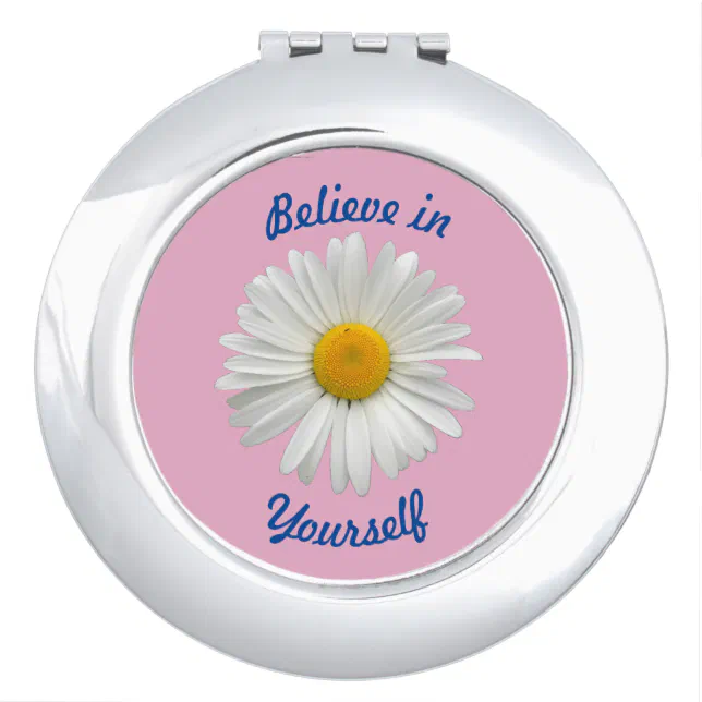 Believe in Yourself - Cheerful White Daisy