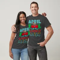 April Fool April Fool's Day Unisex T-Shirt