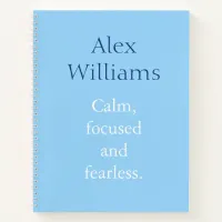 Calm Focused Quote Blue Personalized Name Notebook