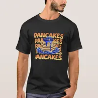 Blueberry Pancakes, Yummy Foodie T-Shirt