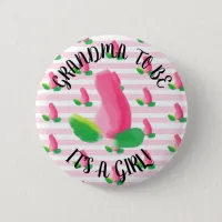 Grandma to be Rosebud Pink Baby Shower Button