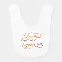 thankful heart is a happy heart thanksgiving bib