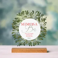 Mistletoe Frame Script Bridal Shower Mimosa Bar Acrylic Sign