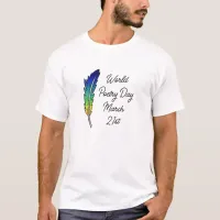 World Poetry Day | March 21st   T-Shirt