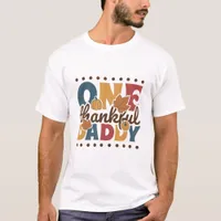 Retro One Thankful Daddy - Thanksgiving T-Shirt