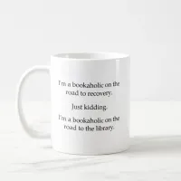 Bookaholic on the Road Coffee Mug