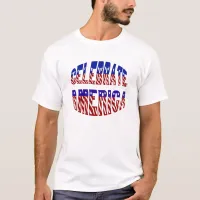 Celebrate America Flag Font #1 Mens T-Shirt