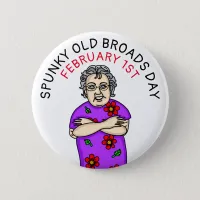 Spunky Old Broads Day | February 1st Button