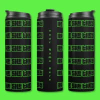 He She They Bold Black & Green Thermal Tumbler