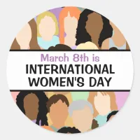 Large International Women's Day - March 8th  Classic Round Sticker