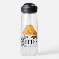 Life is Better around a Campfire Water Bottle