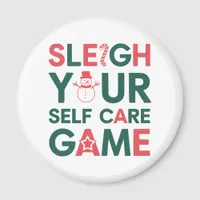 Sleigh Your Self Care Game Christmas Wellness Magnet