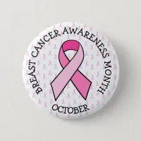 October is Breast Cancer Awareness Month Button