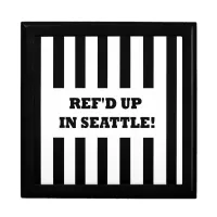 Ref'd Up In Seattle with Replacement Referees Jewelry Box