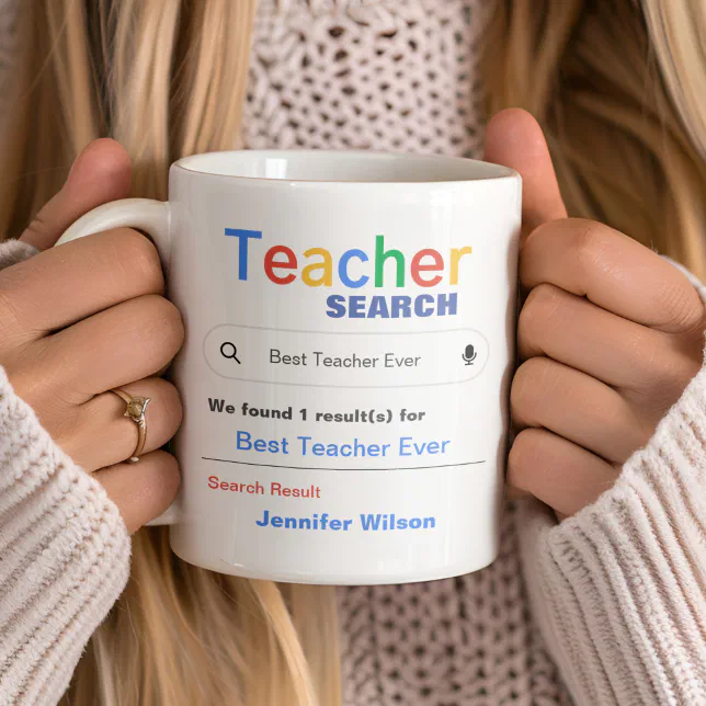 Funny Custom Best Teacher Ever Search Results Coffee Mug