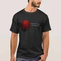 basketball champion basketball getaway celebration T-Shirt