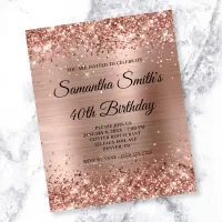 Rose Gold Glittery Foil 40th Birthday Invite Flyer