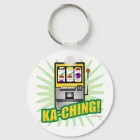 Ka-Ching Big Money! Keychain