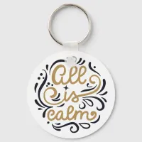 Gold All is Calm Typography Christmas Holiday Keychain