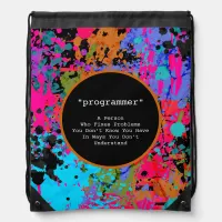 Programmer Gag Gift Colorful Splatter Abstract Art Drawstring Bag