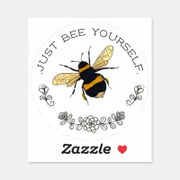 Just Bee Yourself Bumblebee Circle Sticker
