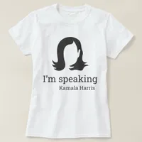 I'm Speaking Kamala Harris Black and White T-Shirt