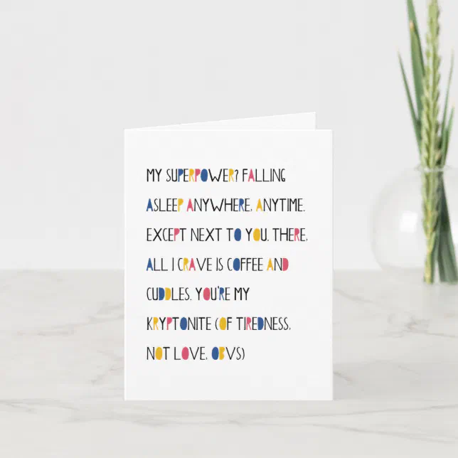 Funny Romantic Being Tired Greeting Card