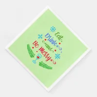 Eat, Drink and Be Merry, Christmas Holiday, ZSSPG Paper Dinner Napkins