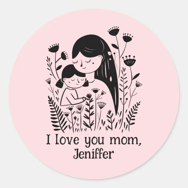 Cute Mother & Daughter Hugging Mother's Day Pink Classic Round Sticker