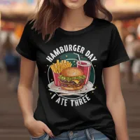 hamburger Day T Shirts