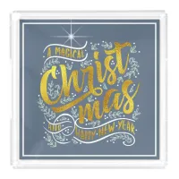 Magical Christmas Typography Gold ID441 Acrylic Tray