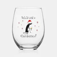 Salute' Chardonnay Funny Wine Quote Cat Stemless Wine Glass