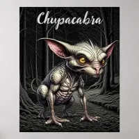 Chupacabra in the Woods Cryptid Poster