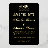 Monogram Elegant Black and Gold Save the Date Foil Invitation