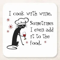 I Cook With Wine Funny Quote with Cat Square Paper Coaster