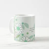 Abstract Floral Bird Have an Awesome Day Coffee Mug