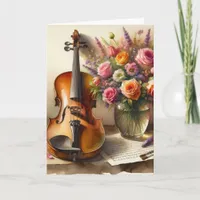 Violin, Sheet Music and a Vase of Flowers Birthday Card