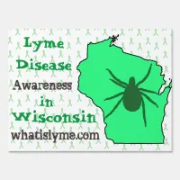Lyme Disease in Wisconsin Awareness Yard Sign