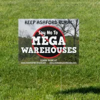 Keep Ashford Rural | No to Mega Warehouses Sign