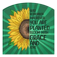 Inspirational Quote and Hand Drawn Sunflower Door Sign